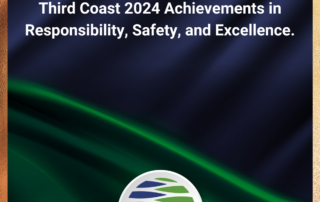 Third Coast 2024 Achievements in Responsibility, Safety, and Excellence